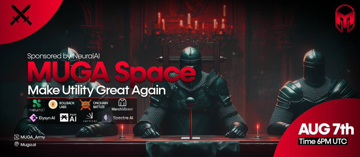 MUGA (@muga_army) on Twitter photo MUGA Army,
We have our next MUGA Mega Spaces on Thursday 7th at 6pm UTC where we are all about lifting up, supporting and protecting Utility Driven Founders to Make Utility Great Again.🫡⚔️
Please set a reminder to see great speakers from very well known projects and new MUGA Army,
We have our next MUGA Mega Spaces on Thursday 7th at 6pm UTC where we are all about lifting up, supporting and protecting Utility Driven Founders to Make Utility Great Again.🫡⚔️
Please set a reminder to see great speakers from very well known projects and new