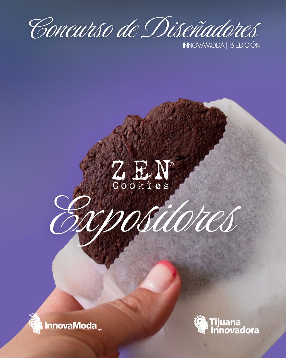 TjInnovadora's tweet image. 🍪En #InnovaModa2025 damos la bienvenida a ZEN Cookies, marca tijuanense que transforma el concepto de postre en experiencia de bienestar y sabor consciente

¡Ya viene @InnovaModa_Mx!

📅Domingo 17/Agosto
📍Hotel Castillos del Mar
🎟️Boletos YA A LA VENTA⤵️
eventbrite.com/e/innovamoda-c…