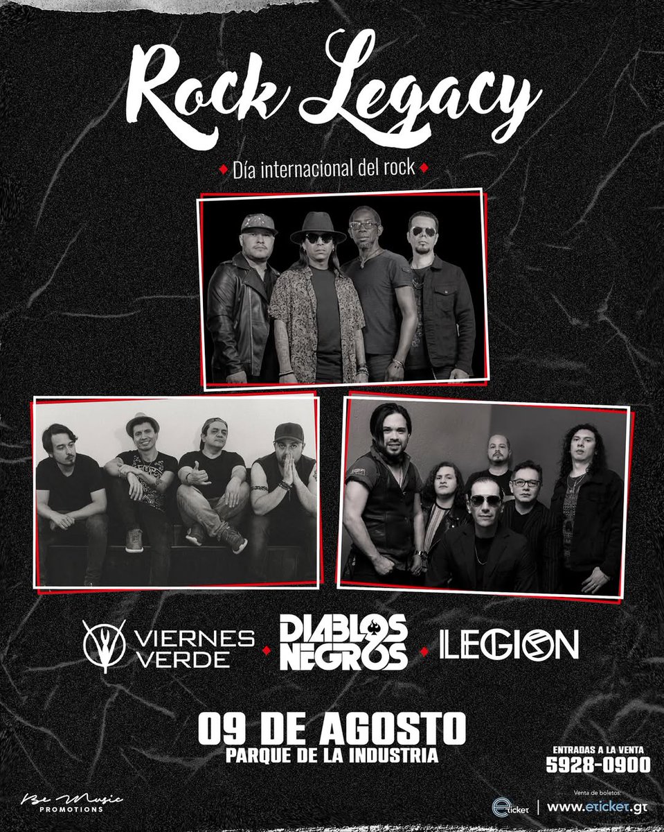 ¡Una noche de Rock junto a tus bandas favoritas! 

En Rock Legacy vivirás la energía del rock con los éxitos más icónicos de Viernes Verde,  Diablos Negros y Legión.

🗓 9 de agosto
⏰ 18:00 hrs
📍 Parque de la Industria
🎫 eticket.gt

#RockLegacy #eticketgt