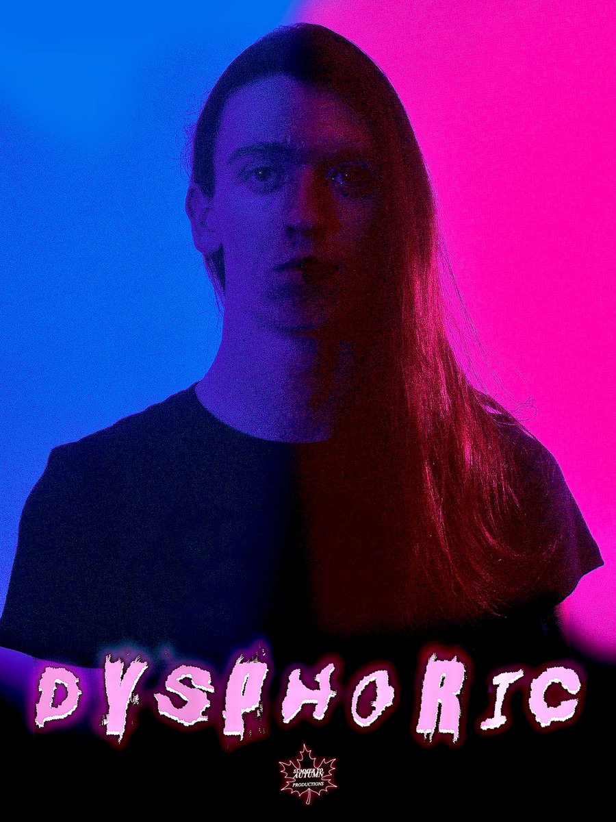 New short film “Dysphoric” premieres on YouTube this Friday at 7:30pm CST