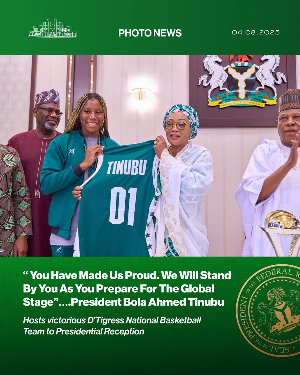 "You Have Made Us Proud. We Will Stand By You As You Prepare For The Global Stage" ....President Bola Ahmed Tinubu Hosts victorious D'Tigress National Basketball Team to Presidential Reception