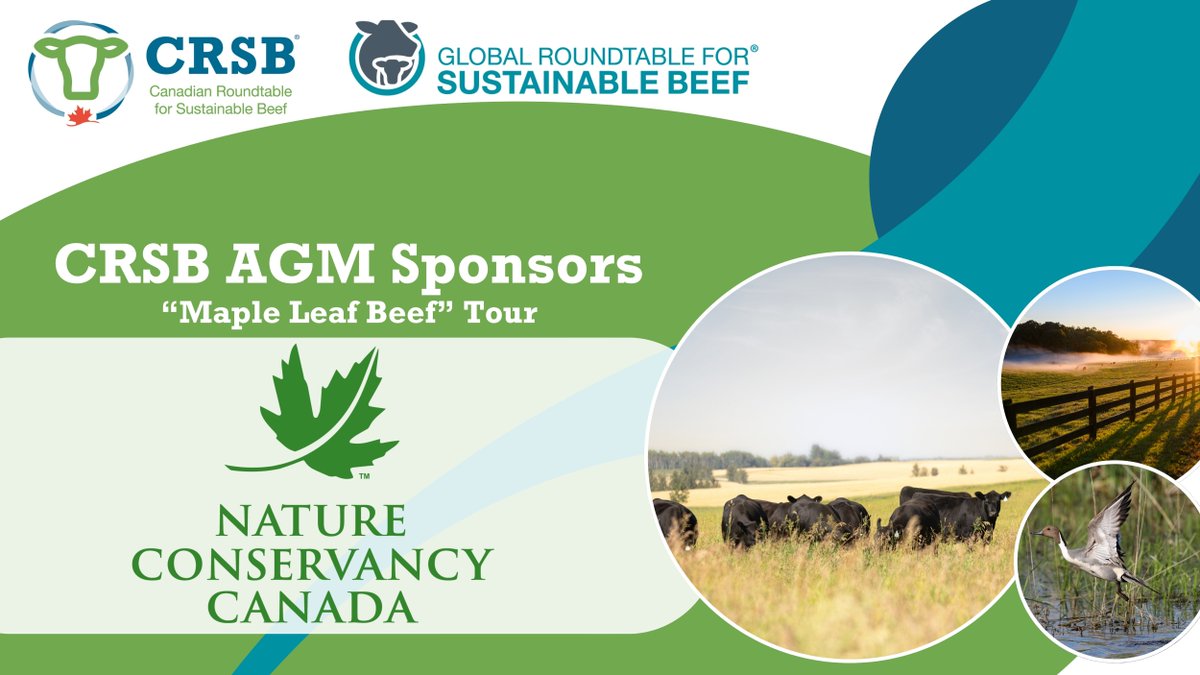 Thanks to Nature Conservancy Canada <a href="/NCC_CNC/">NatureConservancy.ca | Conservationdelanature.ca</a> for sponsoring the Maple Leaf Beef Tour at this year’s CRSB AGM. We’re looking forward to the day.

Register for our AGM and tour: bit.ly/45azsTw