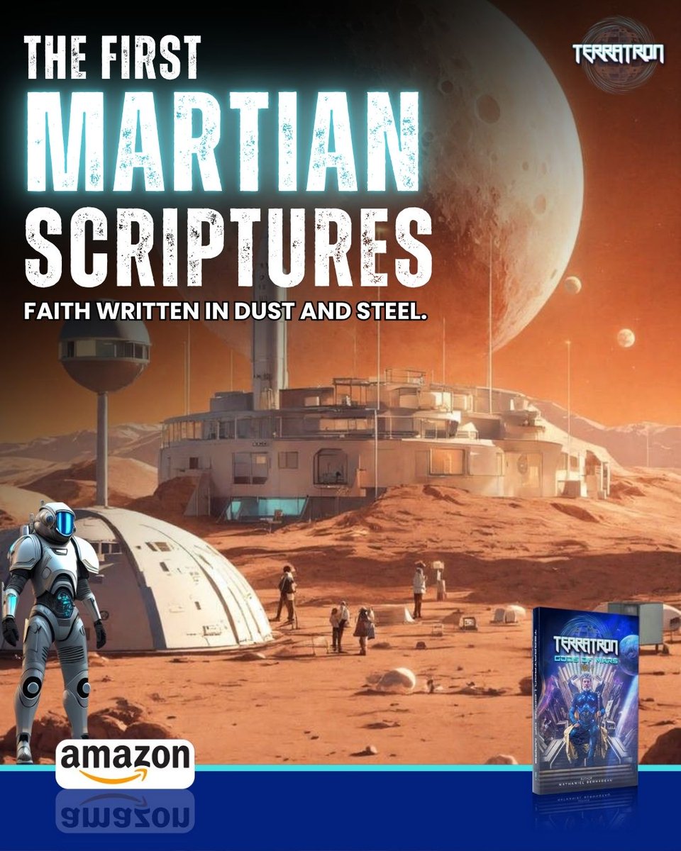 Terratron3's tweet photo. On Mars, belief took root not in temples…
…but in the silence between survival and destiny.
TERRATRON: Gods of Mars unveils the earliest writings of cosmic faith.
📖 Order Now: https://t.co/Od7ftZCcc6
#Terratron #GodsOfMars #MartianScripture #SpaceFaith #SciFiMythos https://t.co/HYNZMPyN2n