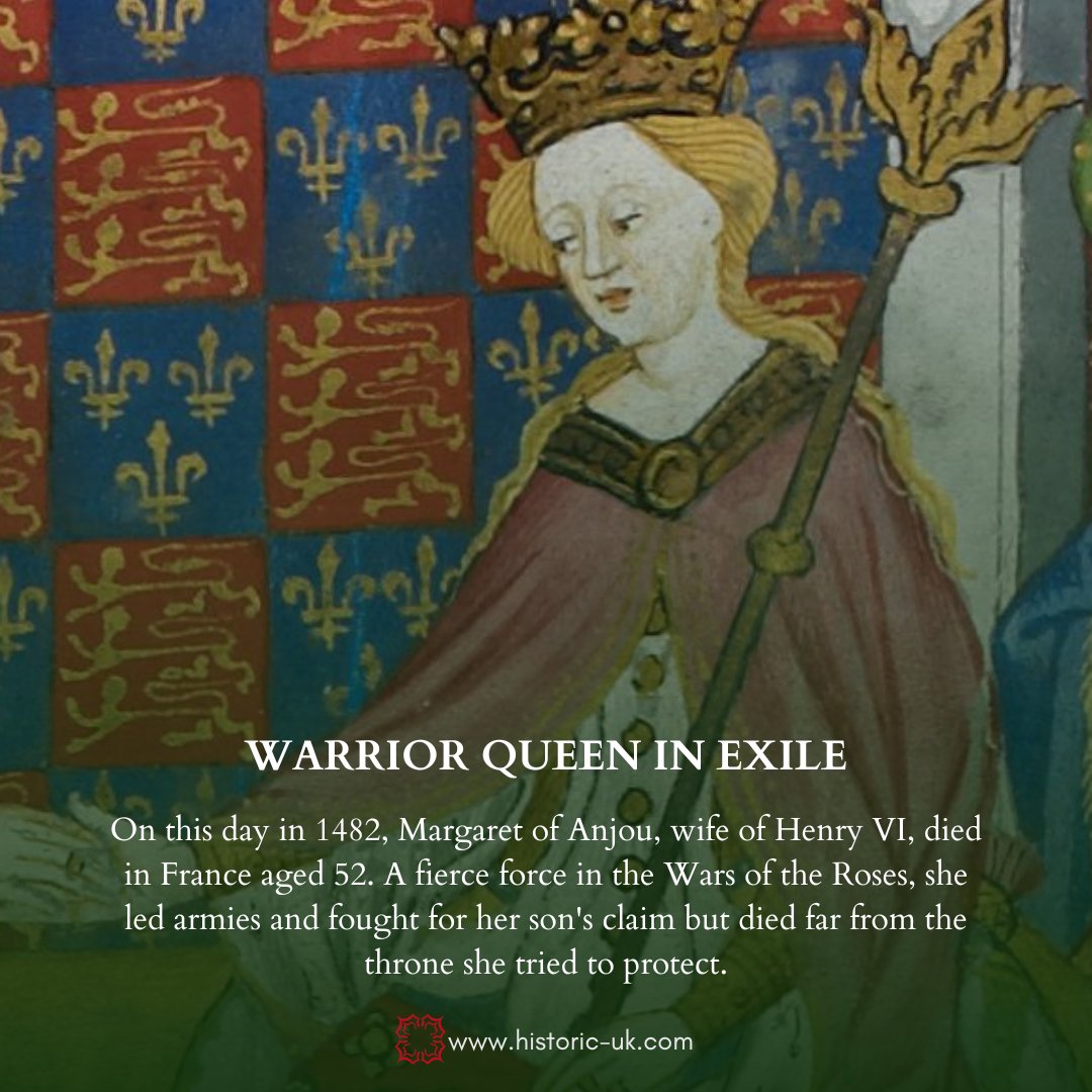 #OnThisDay in 1482, Margaret of Anjou, wife of Henry VI, died in exile in France. A fierce player in the Wars of the Roses, she fought for crown and son but died alone, far from the throne she tried to protect.