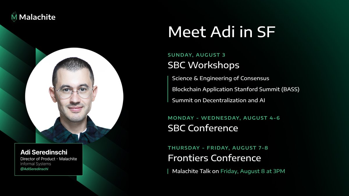 Informal Systems 🌱 (@informalinc) on Twitter photo Catch <a href="/AdiSeredinschi/">Adi Seredinschi</a> at SBC and @Paradigm's Frontiers Conference in SF this week. He's presenting about Malachite Consensus Engine
this Friday, Aug 8th at Frontiers, 3PM. Catch <a href="/AdiSeredinschi/">Adi Seredinschi</a> at SBC and @Paradigm's Frontiers Conference in SF this week. He's presenting about Malachite Consensus Engine
this Friday, Aug 8th at Frontiers, 3PM.