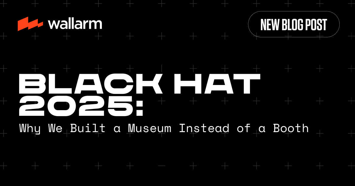 wallarm's tweet photo. Why did Wallarm build a museum instead of a booth at Black Hat?
Because cybersecurity deserves a timeline, not a sales pitch.
Explore the ideas, artifacts, and threats that shaped our field:
๐ง https://t.co/ejxFKDfGnA
๐ Booth #4830
#BlackHat2025 #Wallarm #CyberSecurity https://t.co/VdXED2Z8EI
