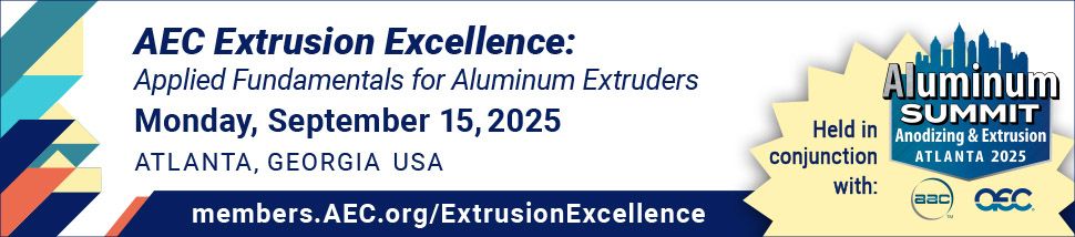 AEC_org's tweet image. The 2025 Aluminum Summit is coming!
Atlanta | Sept 16–18
Add-on classes, 6 tracks,  Aluminum Marketplace,  elite networking
Register now:
👉 AEC: buff.ly/MEV11Bd
#AluminumSummit2025 #Anodizing #Extrusion #AAC #AEC