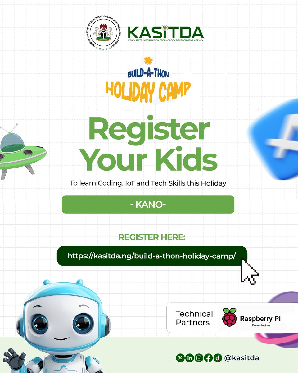 kasitda's tweet image. KASITDA invites parents in Kano to register their kids (ages 9–16) for the FG’s Build-a-thon Holiday Program!
A hands-on opportunity to learn coding, IoT & emerging tech — while having fun! 💻✨
🔗 Register: kasitda.ng/build-a-thon-h…
#DigitalKano #TechForKids #KASITDA