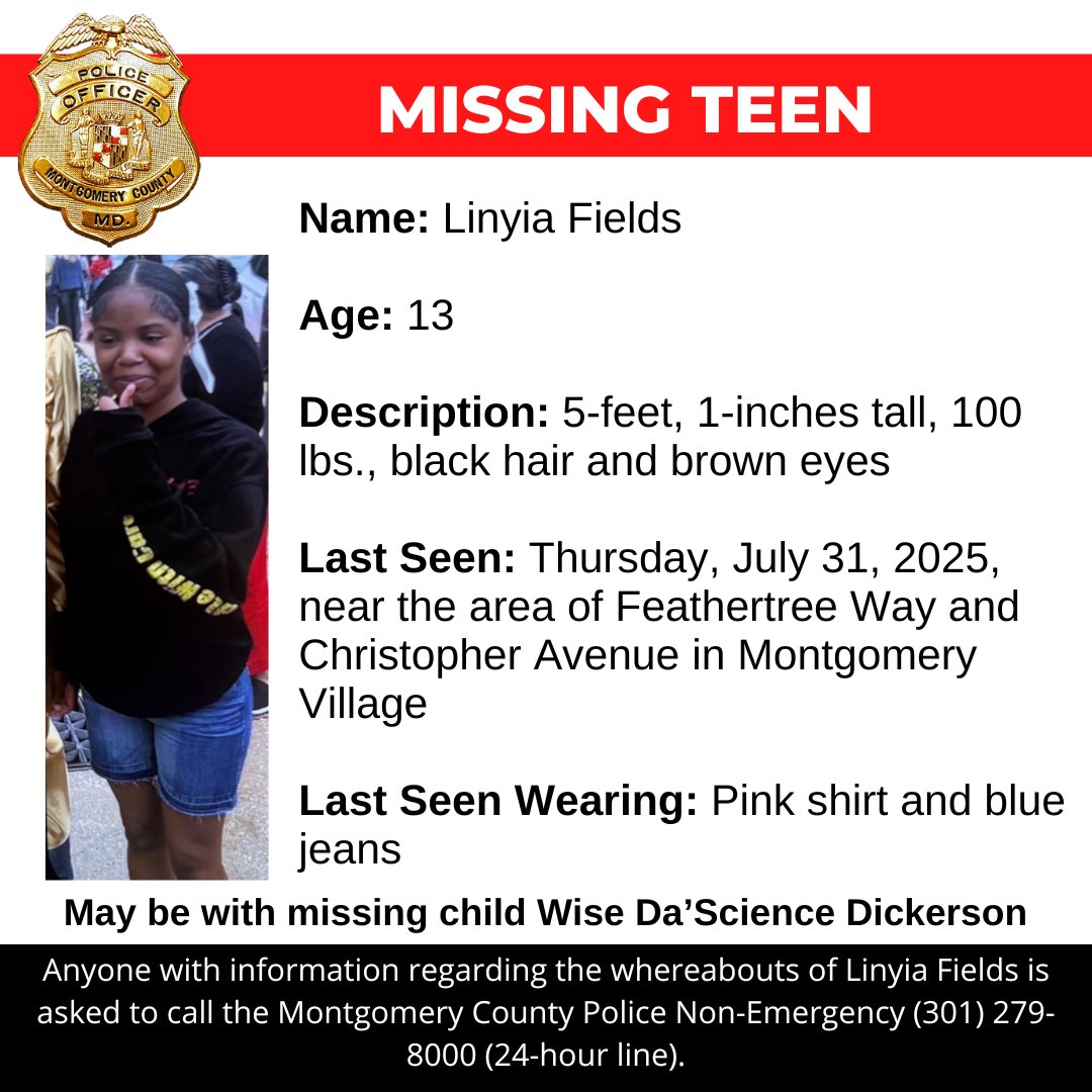 Detectives from the Montgomery County Department of Police – Special Victims Investigations Division are asking for the public’s assistance in locating Linyia Fields, a missing 13-year-old from Montgomery Village.

www2.montgomerycountymd.gov/mcgportalapps/…

#MCPNews #MCPD #MissingPerson