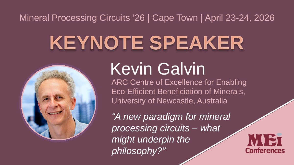 MEI_Conferences's tweet image. We are delighted to announce that Prof Kevin Galvin will be presenting the Keynote Lecture at #MineralProcessingCircuits26 next year
 mei.eventsair.com/mineral-proces…

#mining #mineralprocessing #mineralsengineering #millcircuits #flowsheets #optimization #plantdesign #circuitdesign