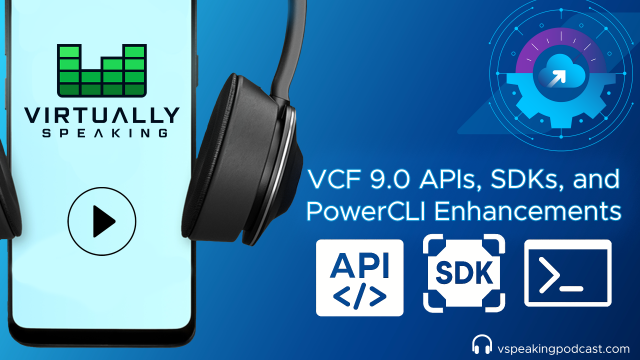 vStephanMcTighe's tweet image. APIs, SDKs, and #PowerCLI Enhancements in VMware Cloud Foundation 9.0 #VCF #vExpert #vCommunity dy.si/FJMvcp