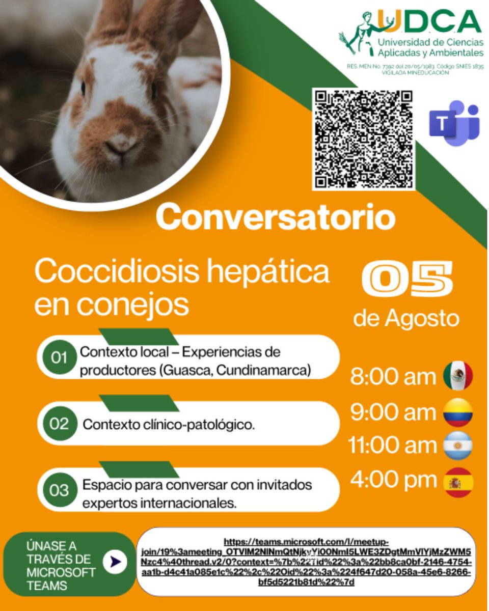 🐰🐰 Conversatorio Virtual
COCCIDIOSIS HEPÁTICA EN CONEJOS

🗓️ martes, 5 de agosto de 2025

🔗 Evento a través de TEAMS: teams.microsoft.com/l/meetup-join/…