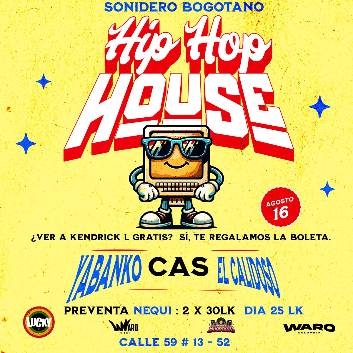🎧 Este 16 de agosto en @luckybar: Hip Hop + House con DJ Yabanko, El Cálidoso y DJ Cas.
🎟️ 2x1 en preventa por $30k (incluye cerveza)
🔥 ¡Sorteamos entrada para ver a Kendrick Lamar!
📍 Calle 59 #13-52
#HipHopToHouse