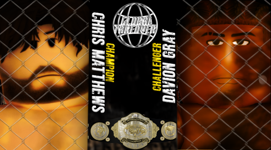 I bled for this. Trained for this. Came back from you taking everything from me.
Now I’m walking into Global Takeover...
Not as a victim.
But As your reckoning.

CHRIS.
I got the fire.
You got the belt.
Let’s see which one lasts longer.

#GlobalTakeover
#Wrestling2x