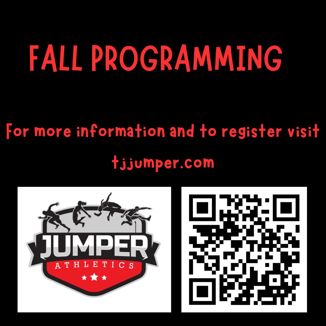 Jumper Athletics 2025 Fall Program Offerings/New Pricing Structure/Registration please check out our website tjjumper.com