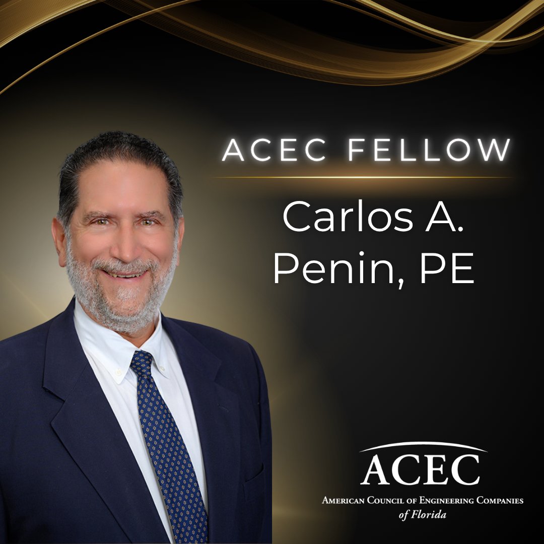 Hats off to Carlos Penin, PE for being named an <a href="/ACEC_National/">ACEC_National</a> Fellow. This Coral Gables engineer is Founder/President of C. A. P. Government with 40+ yrs of experience. He's Past President of <a href="/FES_Fleng/">FES</a> and was recently reappointed to the S FL Regional Transportation Authority.