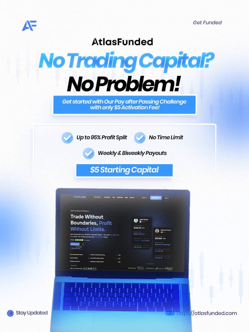 Tired of no trading capital holding you back? Not anymore🔥

AtlasFunded makes it easy to get started with the "Pay after Passing Challenge" for just a $5 activation fee

🔹Up to 95% profit split
🔹No time limits
🔹Flexible payouts

Start trading today

checkout.atlasfunded.com