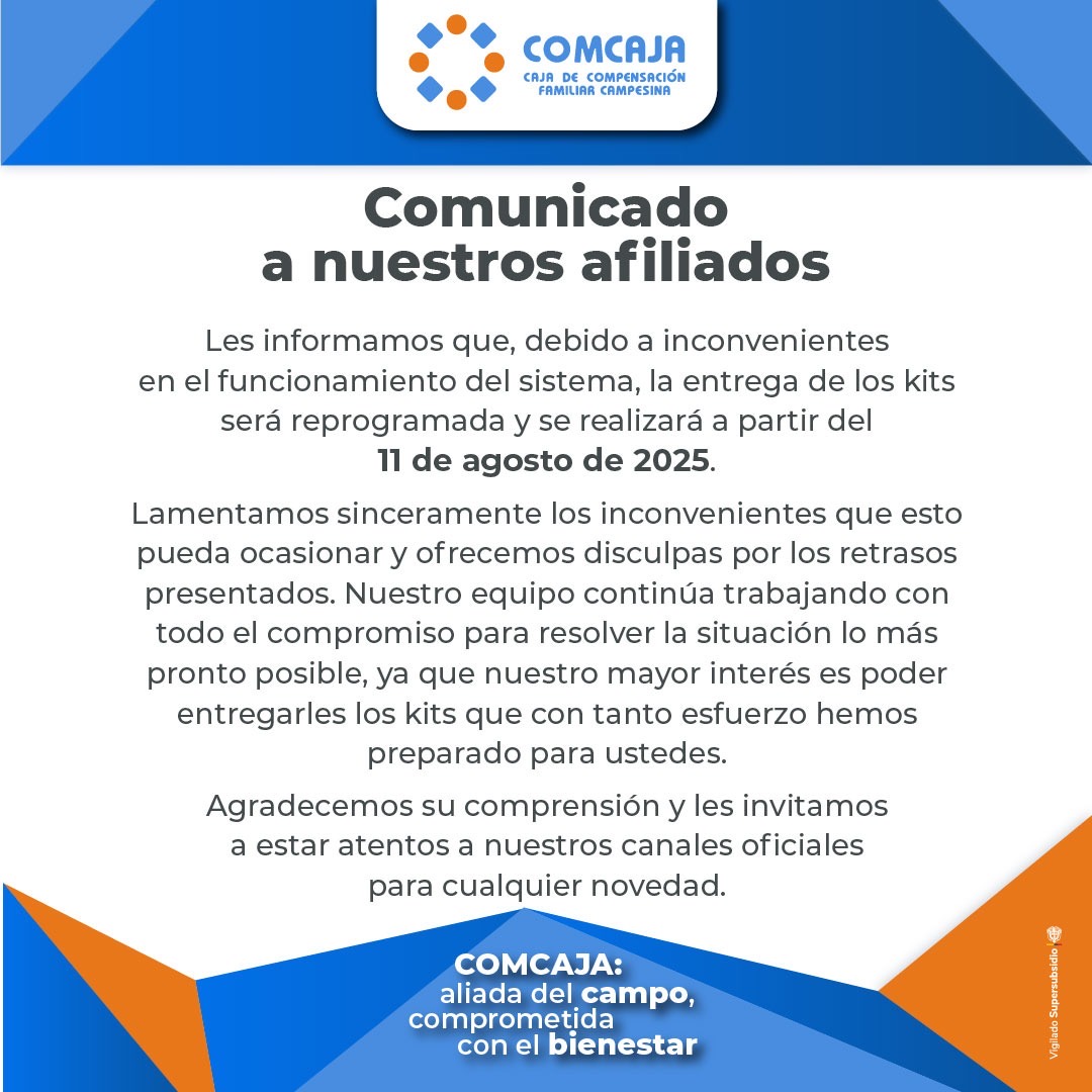 📚 Informamos que la entrega de kits escolares (Ley 115) será reprogramada y comenzará el 11 de agosto de 2025 por fallas técnicas.
Gracias por su comprensión.
🔔 Más info en nuestros canales oficiales.
#Comcaja #KitsEscolares #Ley115