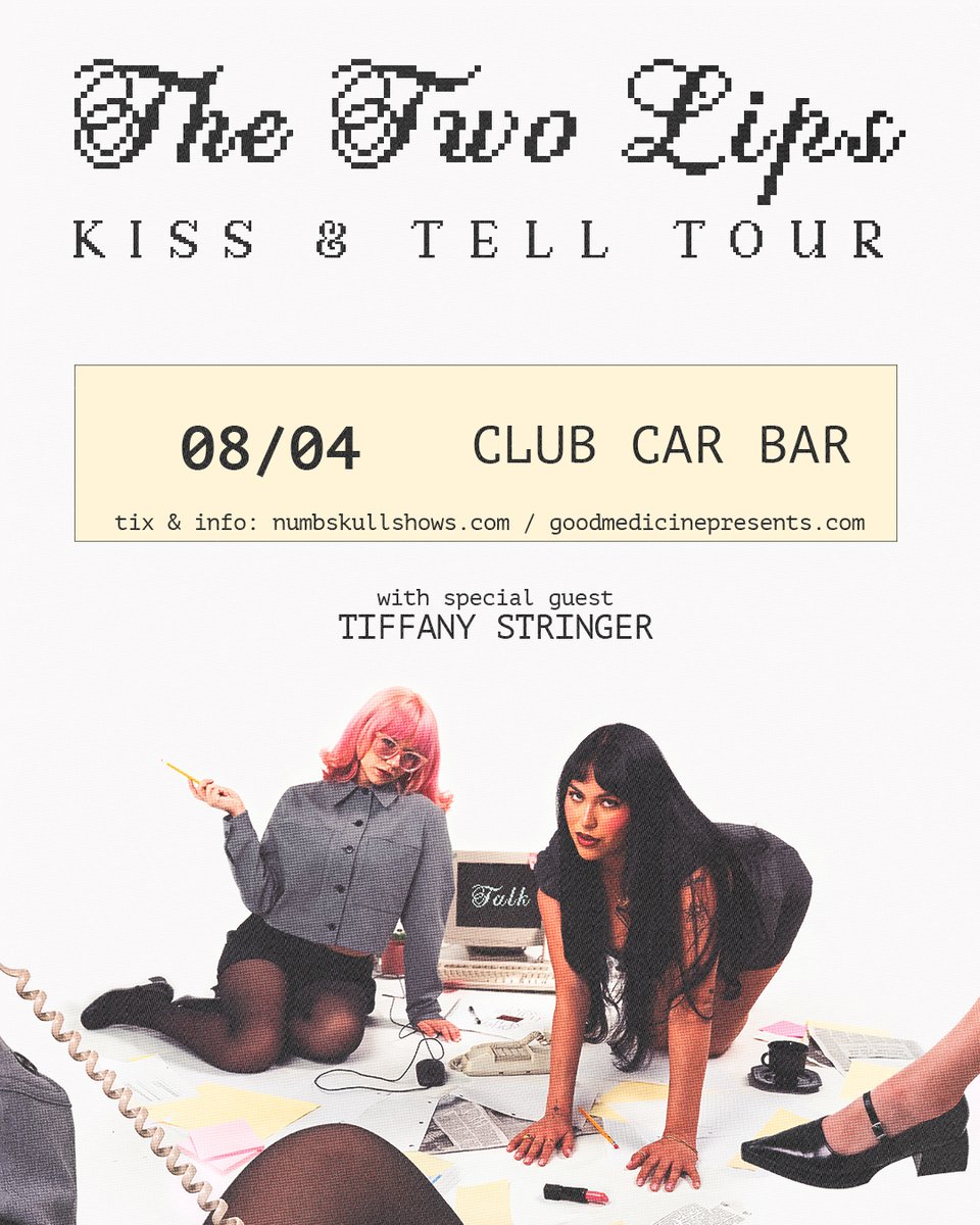 Good Medicine (@goodmedicine805) on Twitter photo Tickets are going fast for The Two Lips & Tiffany Stringer at Club Car Bar TONIGHT August 4th! 7pm doors // 8pm show. Tix: tickets.goodmedicinepresents.com/e/the-two-lips
<a href="/NumbskullShows/">Numbskull Shows</a> #goodmedicine #clubcarbar #templeton Tickets are going fast for The Two Lips & Tiffany Stringer at Club Car Bar TONIGHT August 4th! 7pm doors // 8pm show. Tix: tickets.goodmedicinepresents.com/e/the-two-lips
<a href="/NumbskullShows/">Numbskull Shows</a> #goodmedicine #clubcarbar #templeton