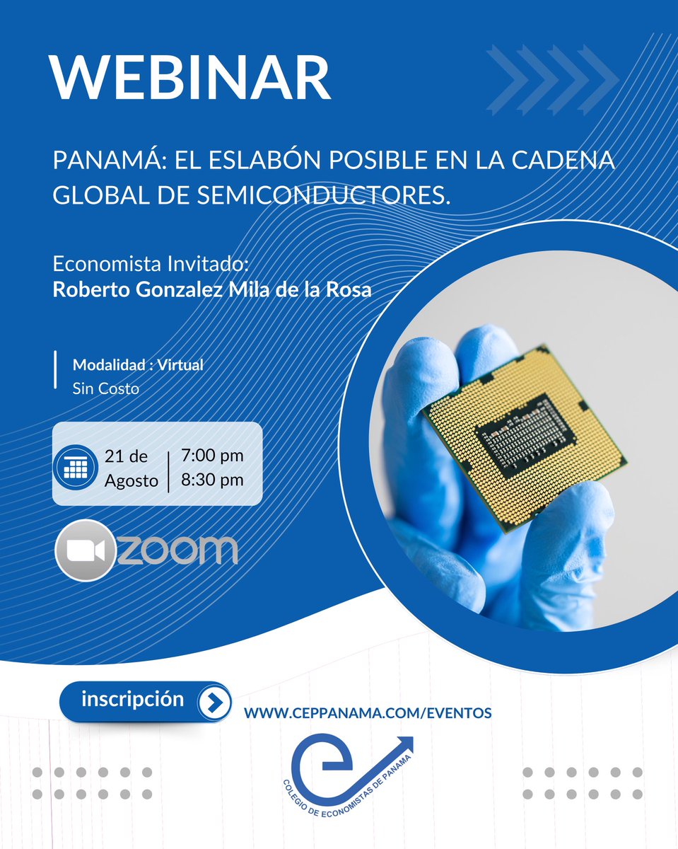 ¡WEBINAR!

🌐 PANAMÁ: EL ESLABÓN POSIBLE EN LA CADENA GLOBAL DE SEMICONDUCTORES

🎟 Inscríbete aquí:
👉 zfrmz.com/jUQdgiDZAtl8SO…

Agradecemos de antemano su participación.