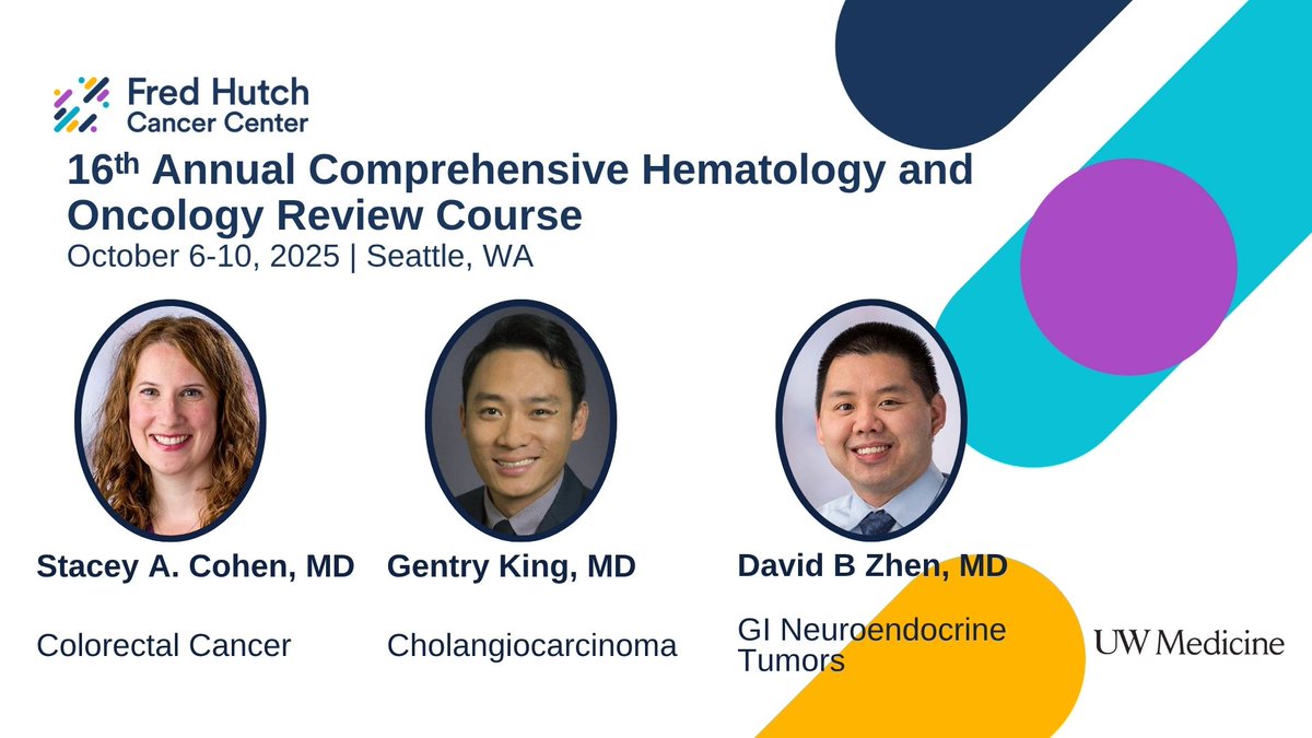 Meet the experts shaping cancer care @ our Hem/Onc Course! Dr. Stacey Cohen – Colorectal Cancer, Dr. Gentry King – Cholangiocarcinoma, Dr. David Zhen – GI Neuroendocrine Tumors Join us: uw.cloud-cme.com/MJ2601
<a href="/UWMedicine/">UW Medicine</a> <a href="/UWDeptMedicine/">UW Department of Medicine</a> <a href="/fredhutch/">Fred Hutch Cancer Center</a> <a href="/RyanCassaday/">Ryan Cassaday</a> <a href="/MollyTokaz/">Molly Tokaz</a>