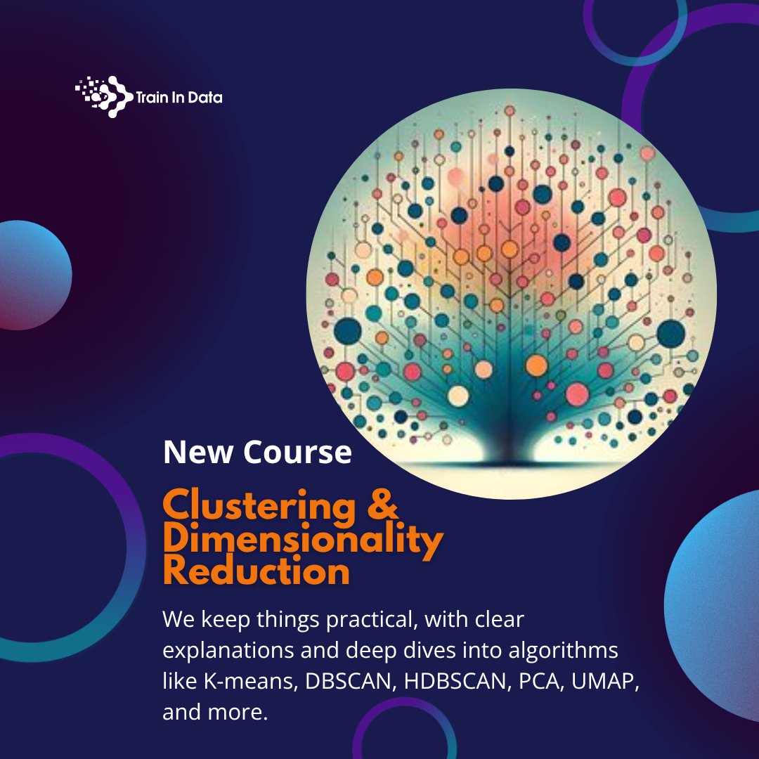 🚨 New Course Now Live!
Clustering &amp; Dimensionality Reduction at Train in Data

Learn to apply unsupervised ML in practice 👇
✅ K-Means, DBSCAN, HDBSCAN, Graph-based
✅ PCA &amp; UMAP
✅ Real-world projects incl. RNA case study

Find out more👇
f.mtr.cool/gapkzijkte