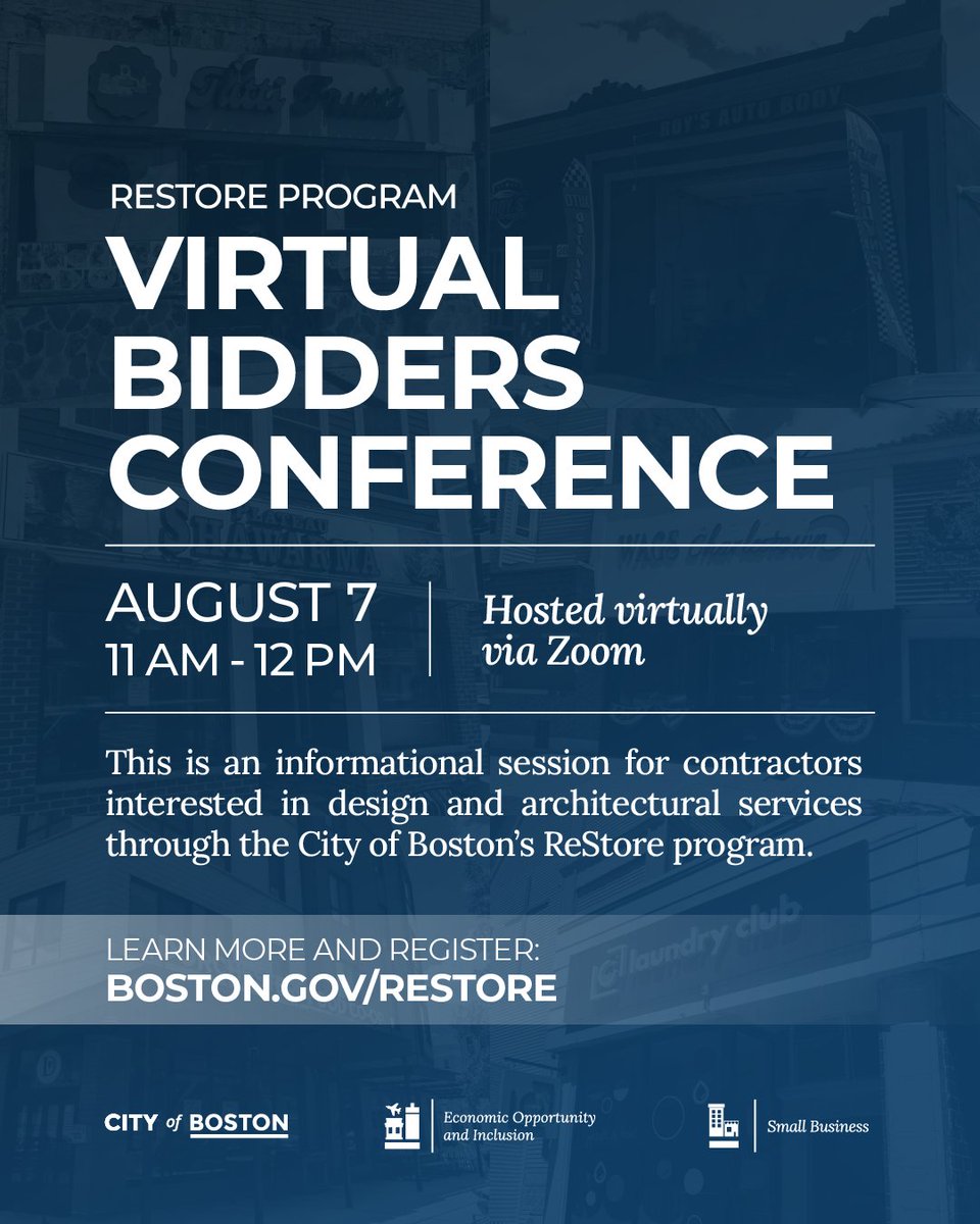 Office of Economic Opportunity & Inclusion (@bostonoeoi) on Twitter photo The <a href="/CityOfBoston/">City of Boston</a> Office of Small Business is hosting an informational session for contractors interested in design and architectural services through the ReStore Boston program on Thursday, August 7 from 11 am to 12 pm.
Register for this session at: us06web.zoom.us/webinar/regist… The <a href="/CityOfBoston/">City of Boston</a> Office of Small Business is hosting an informational session for contractors interested in design and architectural services through the ReStore Boston program on Thursday, August 7 from 11 am to 12 pm.
Register for this session at: us06web.zoom.us/webinar/regist…