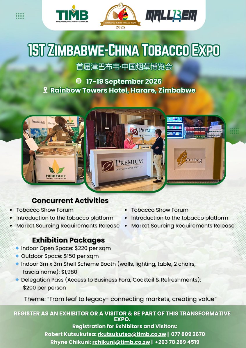 🌍 You're invited to be a part of the 1st ever Zimbabwe-China Tobacco Expo happening from 📅 17–19 September 2025 at Rainbow Towers Hotel in Harare Zimbabwe. 

Join leading tobacco value chain players from Zimbabwe, China and beyond for 3 days of exhibitions, high-level business