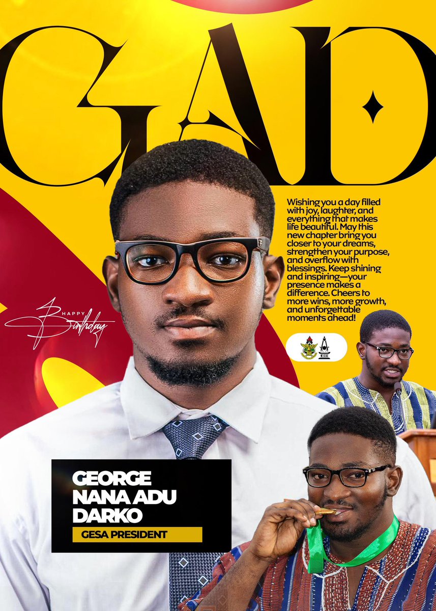 GESA celebrates George Nana Adu Darko [GESA President] 💛🖤

The most outstanding college would not be where it is without the most outstanding college leader🫡

Wishing you a phenomenal birthday! 🎉🎂

May the new year bring you more wisdom, strength, and success. Soar higher!