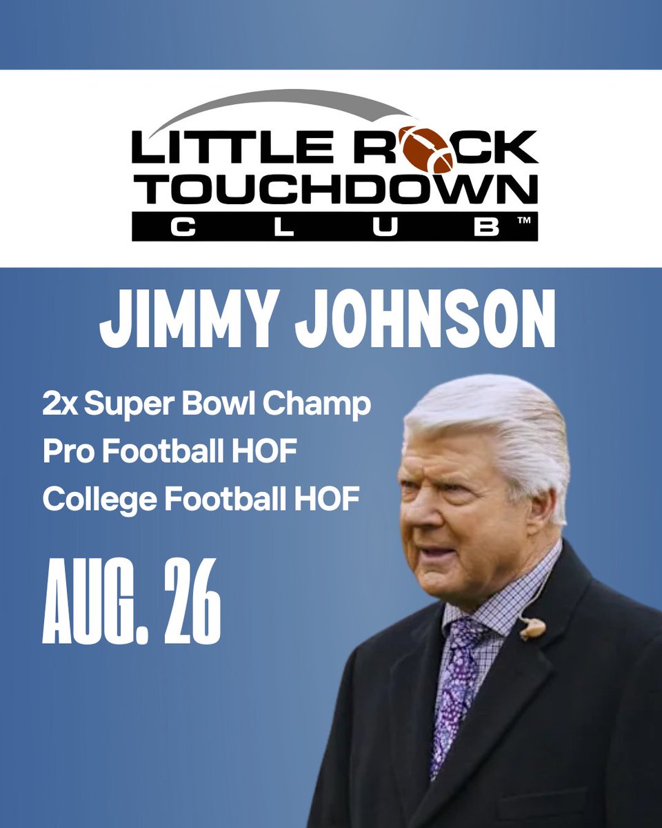 LR Touchdown Club (@lrtouchdownclub) on Twitter photo Legend. Icon. Champion. ๐
<a href="/JimmyJohnson/">Jimmy Johnson</a> Hall of Fame coach of the <a href="/dallascowboys/">Dallas Cowboys</a> & <a href="/CanesFootball/">Miami Hurricanes Football</a> is joining us at the Little Rock Touchdown Club!
๐
Tuesday, August 26
๐๏ธ Tickets โ LRTouchdown.com Legend. Icon. Champion. ๐
<a href="/JimmyJohnson/">Jimmy Johnson</a> Hall of Fame coach of the <a href="/dallascowboys/">Dallas Cowboys</a> & <a href="/CanesFootball/">Miami Hurricanes Football</a> is joining us at the Little Rock Touchdown Club!
๐
Tuesday, August 26
๐๏ธ Tickets โ LRTouchdown.com