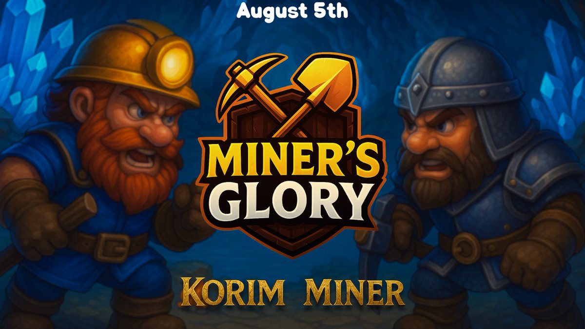 🔥 Prepárate para la batalla definitiva: llega Miner’s Glory este 6 de agosto ⚔️

Un modo PvP simulado con emparejamiento…
Solo los más estratégicos mineros conquistarán la gloria. ¿Estás listo?

#MinersGlory #KorimMiner #GamePatch #PlayToEarn #Web3Gaming  #MiningBattle