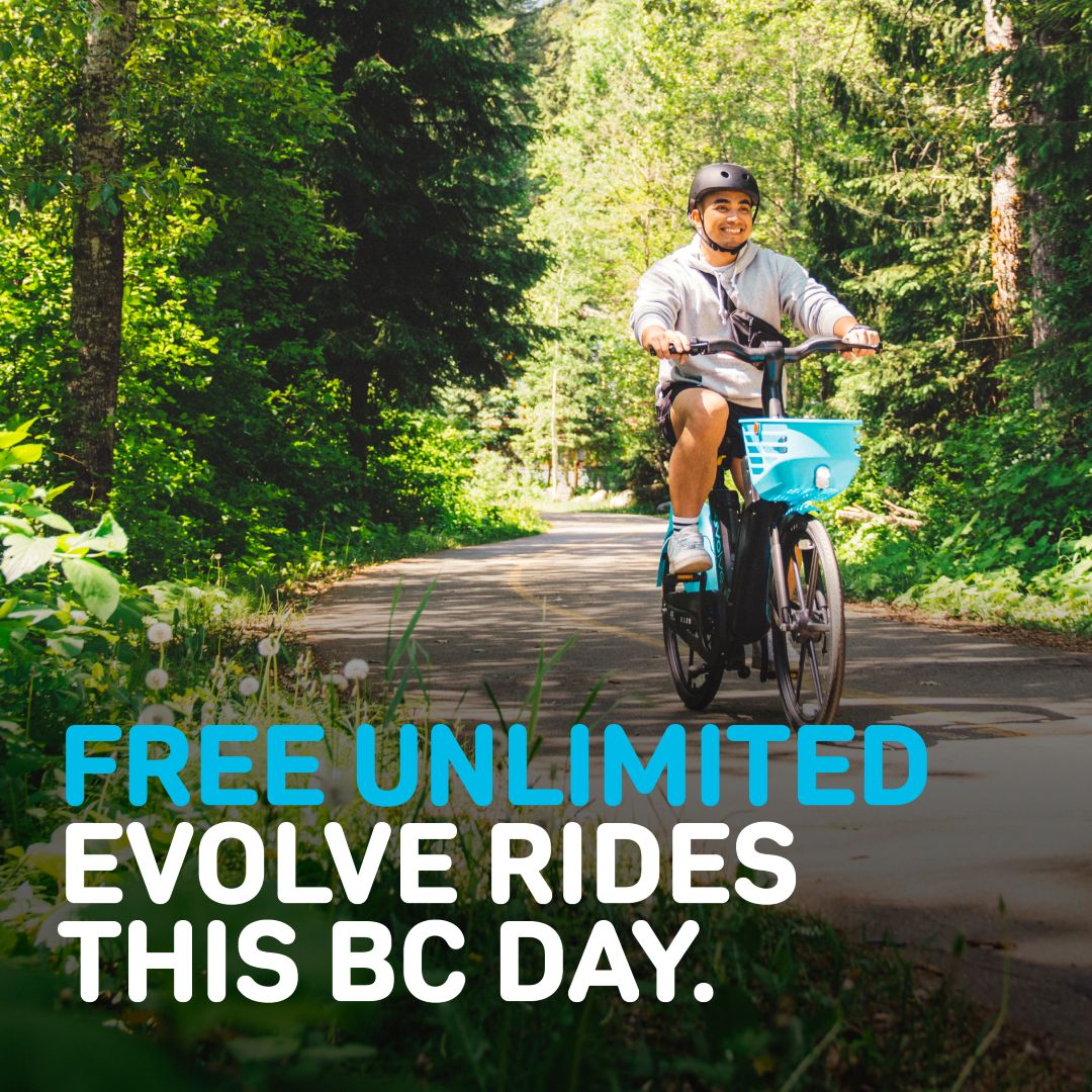 Hop on an Evolve E-Bike or E-Scooter today and ride FREE this BC Day!

Get unlimited 10-minute rides across Whistler, Squamish, North Van, Metro Van, Comox Valley, Nanaimo &amp; Langford.

Just unlock in the Evo App—your first 10 minutes will be auto-refunded! 💨