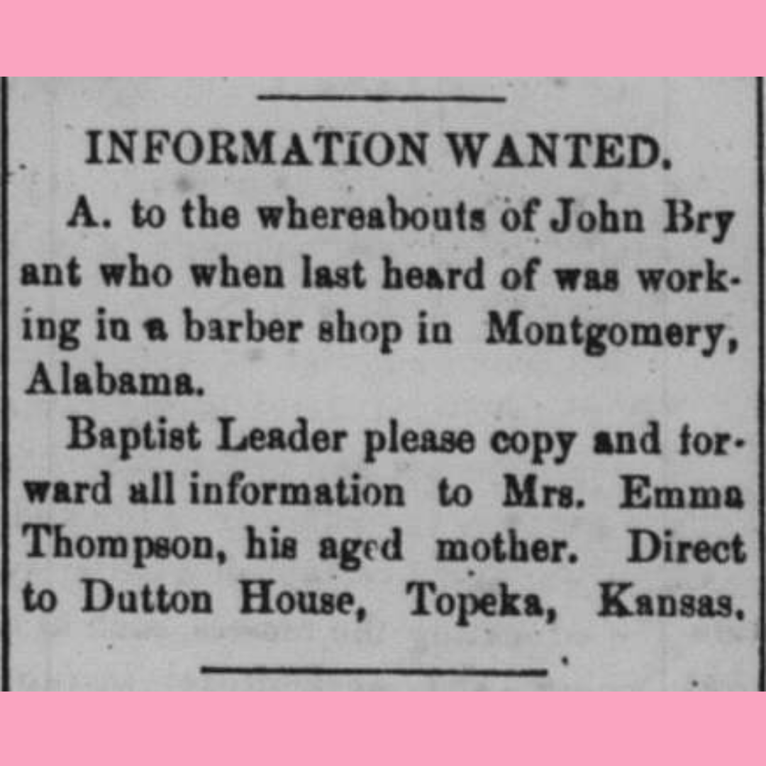 #OnThisDay in 1893, Emma Thompson was searching for her son, John Bryant. Bryant was last heard of working at a barber shop in Montgomery, AL.

#LastSeenProject #BlackHistory #BlackGenealogy #DigitalHistory @usnatarchives <a href="/NHPRC/">NHPRC</a>