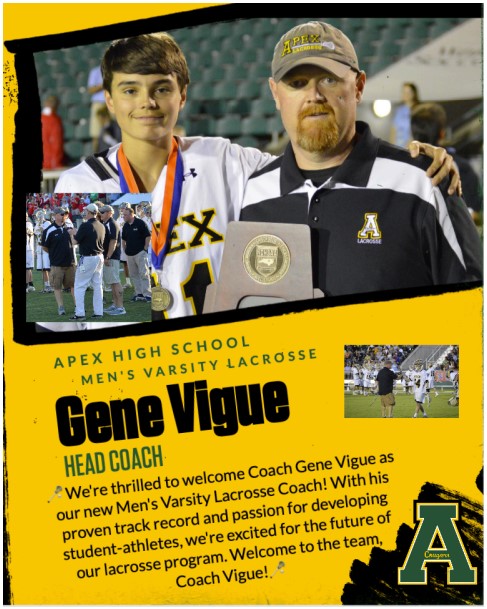 We’re proud to name Gene Vigue as the new Head Coach of Men’s Varsity Lacrosse at Apex! 🥍💚💛
A former assistant with the Cougars, Coach Vigue brings passion, experience, and a vision for championship-level lacrosse. Let’s go to work! <a href="/ApexHighSchool/">Apex High School</a> <a href="/apexcougarclub/">Apex Cougar Club</a> 
#PeaksUp