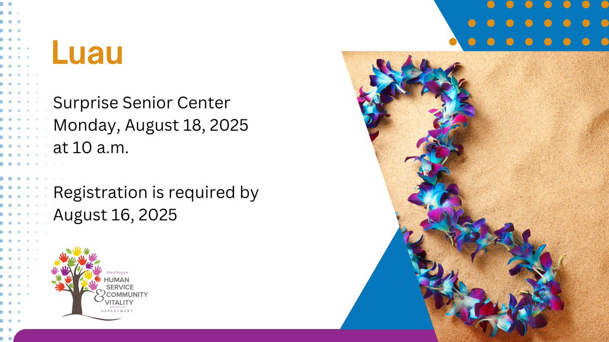 SurpriseCares's tweet image. 🌺 Join us for a festive Luau on Monday, August 18 at 10 a.m. at the Surprise Senior Center.

Wear your favorite Hawaiian attire and immerse yourself in island culture.
🎟️ Free to attend—call 623.222.1500 to register by August 16
#SurpriseAZ #Luau #SeniorEvents