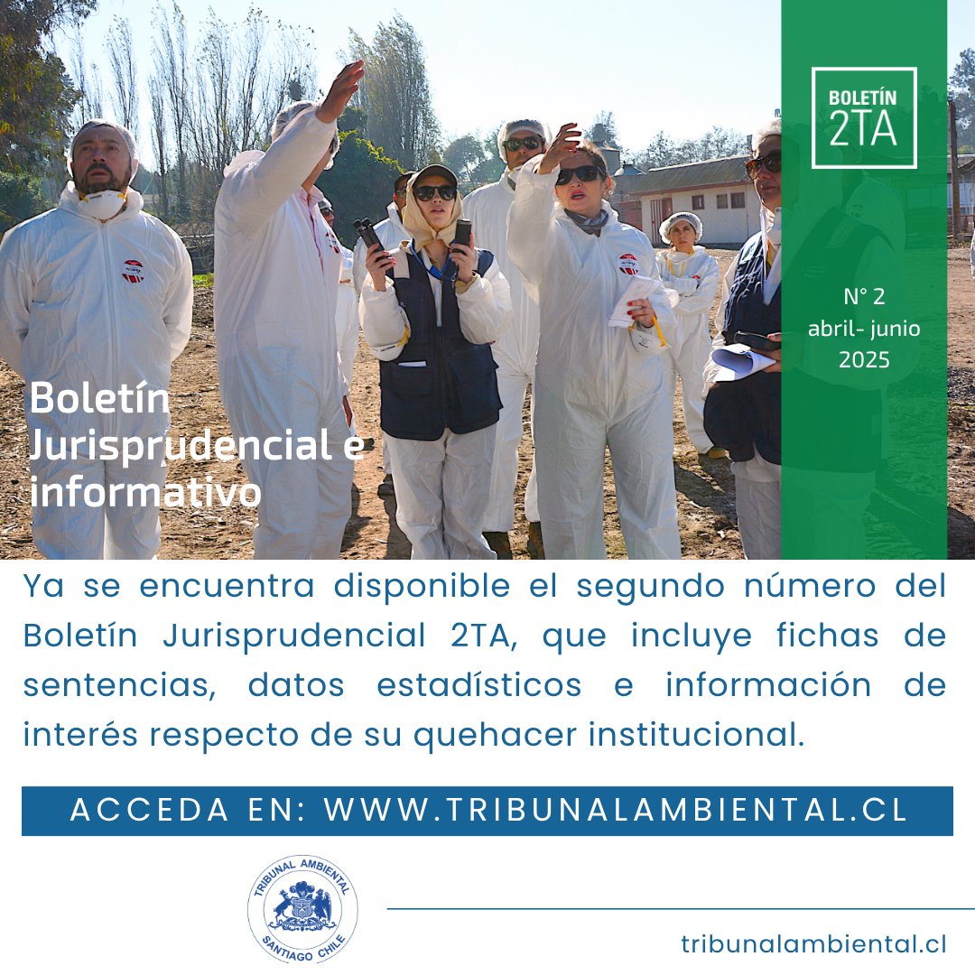BOLETÍN 2TA⚖️
📢Ya se encuentra disponible en el sitio web del <a href="/TrAmbiental/">Segundo Tribunal Ambiental / Environmental Court</a>, el segundo número del Boletín Jurisprudencial 2TA, correspondiente al trimestre abril- junio de 2025
¿Qué encontrarán? sentencias, datos estadísticos y noticias
👉tribunalambiental.cl/boletin-2ta-n2…