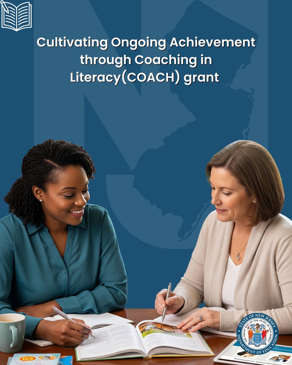 NewJerseyDOE's tweet photo. The COACH Grant funds a full-time literacy coach for up to 5 years! Apply now to support embedded, job-embedded professional learning in your schools. TA Sessions: August 6th and August 14th. Learn more: https://t.co/WDuLcTGugH #NJLiteracy https://t.co/dYlD9IdOdM