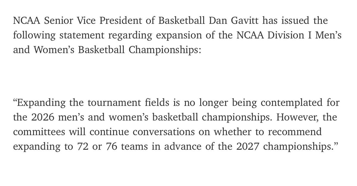 Dan Gavitt has released a statement regarding the NCAA Tournament staying at 68 teams for the 2025-26 season.