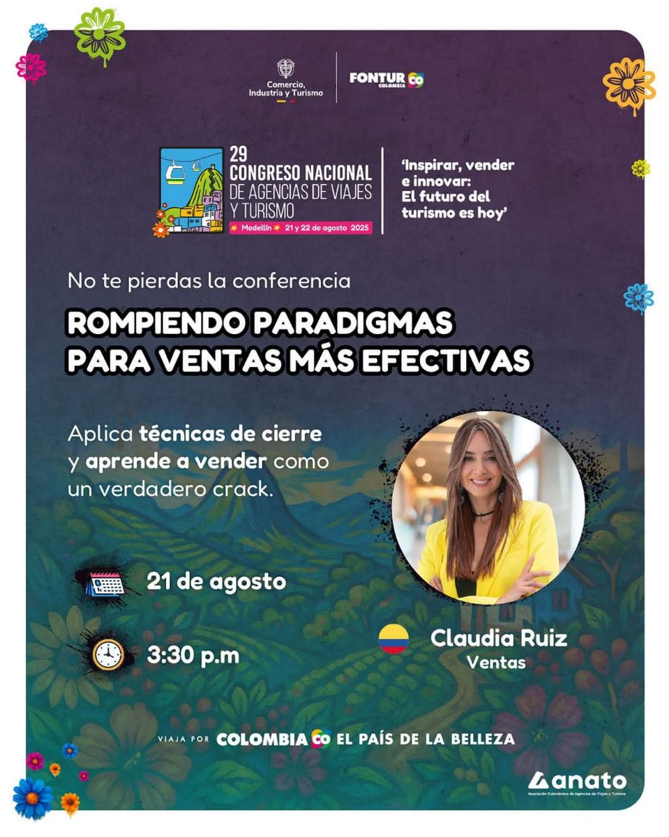 ➡️¿Quieres aumentar tus ventas? En esta conferencia aprenderás tips valiosos que podrás aplicar en tu empresa turística.✍

#CongresoANATO2025.

📅21 de agosto

⏰3:30 p.m.

📍Centro de Convenciones Plaza Mayor, Medellín.

🗒️Inscríbete en: congresonacional.anato.org

#turismo