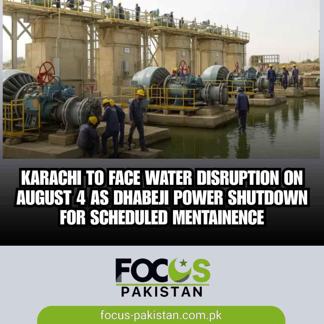 Focusp_official's tweet image. Karachi To Face Water Disruption on August 4 as Dhabeji Power Shutdown for Scheduled Mentainence

Read More: focus-pakistan.com.pk/karachi-to-fac…

#karachi #waterdisruption #dhabeji #PowerShutdown #ScheduledMaintenance #FocusPakistan