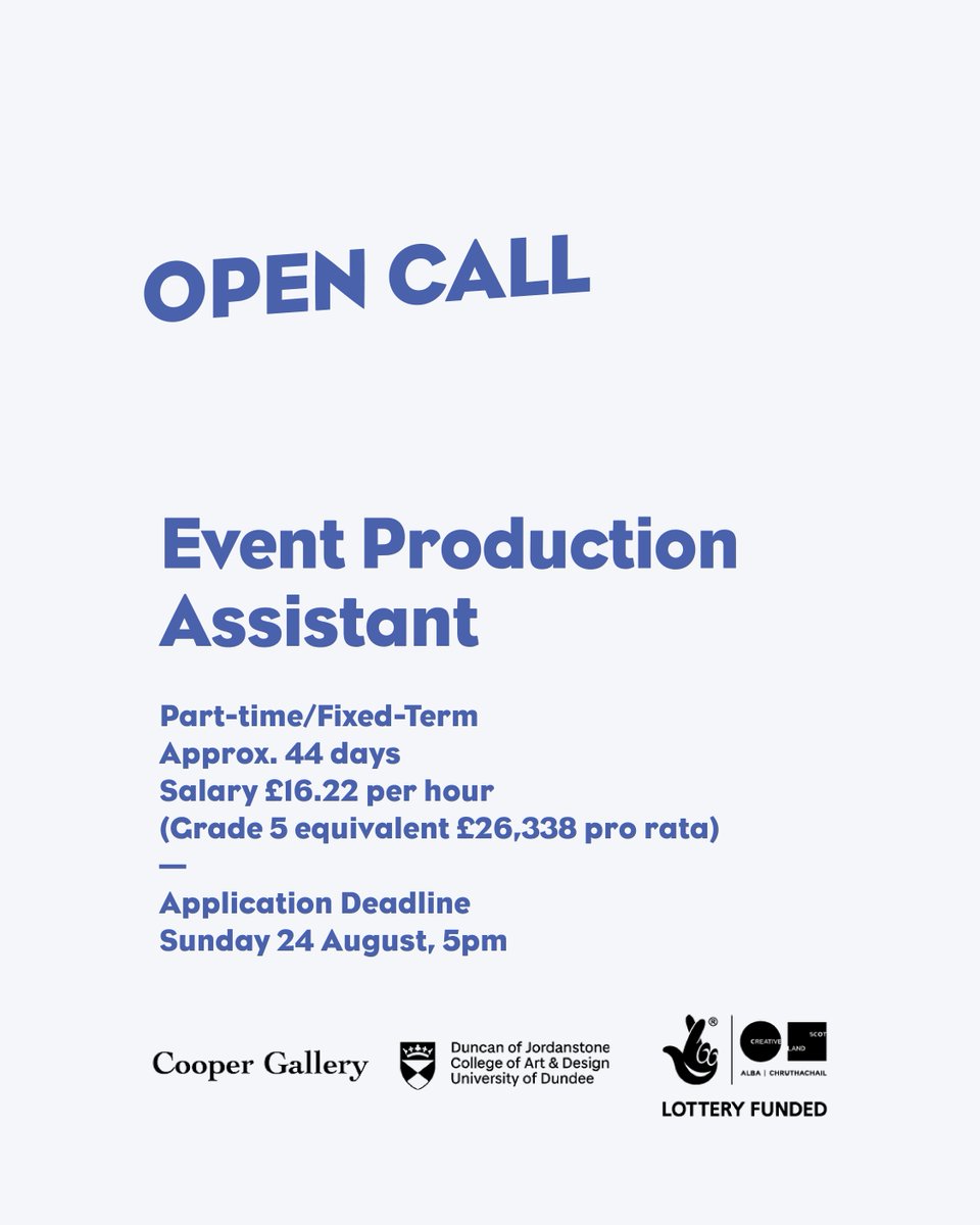 Cooper Gallery DJCAD (@exhibitiondjcad) on Twitter photo Cooper Gallery are seeking applications for an Event Production Assistant to join us on a part-time, fixed-term basis.
🔗 full application details
buff.ly/T3VVD8e
Funded by <a href="/CreativeScots/">Creative Scotland</a> Cooper Gallery are seeking applications for an Event Production Assistant to join us on a part-time, fixed-term basis.
🔗 full application details
buff.ly/T3VVD8e
Funded by <a href="/CreativeScots/">Creative Scotland</a>
