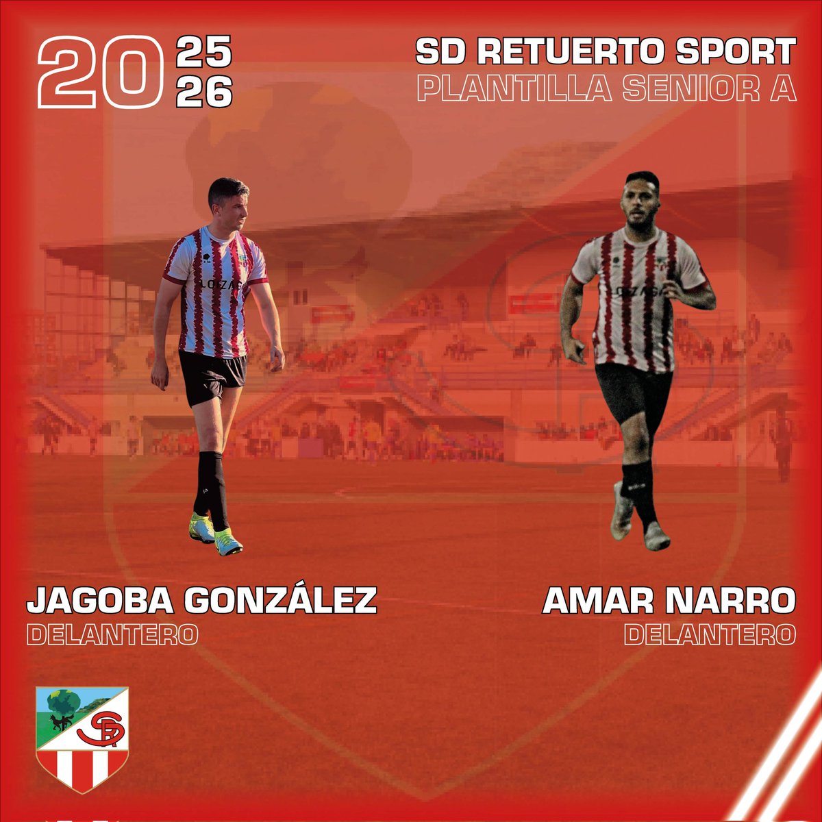 💥 TEMPORADA 25-26

La plantilla del Senior A va tomando ya su forma definitiva con la renovación de los dos máximos artilleros durante la pasada campaña.

◽ Jagoba González, delantero (29 PJ, 15 goles)
◽ Amar Narro, delantero (30 PJ, 13 goles)

❤️🤍 #AupaRetu