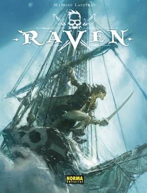 HadoqueD's tweet photo. @gurriapu #Raven de #MathieuLauffray. Una aventura de piratas muy entretenida, con personajes memorables, llena de giros y contragiros y grandiosamente dibujada. https://t.co/i5NIsnujYP