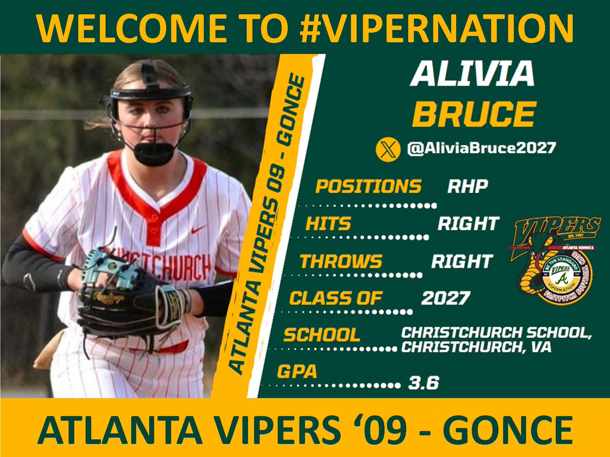 Atlanta Vipers '09-Gonce (@vipersgonce) on Twitter photo Welcome Alivia Bruce (<a href="/AliviaBruce2027/">Alivia Bruce</a>) to our Atlanta Vipers 09-Gonce family! 🥎 Alivia is an elite-level Pitcher who dominates the circle with her spin and movement. We are excited to have you in the #ViperNation Alivia!💪 #BeTheStandard
<a href="/karson_riddle/">Karson Riddle</a> <a href="/PressliReynolds/">Pressli Reynolds</a> Welcome Alivia Bruce (<a href="/AliviaBruce2027/">Alivia Bruce</a>) to our Atlanta Vipers 09-Gonce family! 🥎 Alivia is an elite-level Pitcher who dominates the circle with her spin and movement. We are excited to have you in the #ViperNation Alivia!💪 #BeTheStandard
<a href="/karson_riddle/">Karson Riddle</a> <a href="/PressliReynolds/">Pressli Reynolds</a>