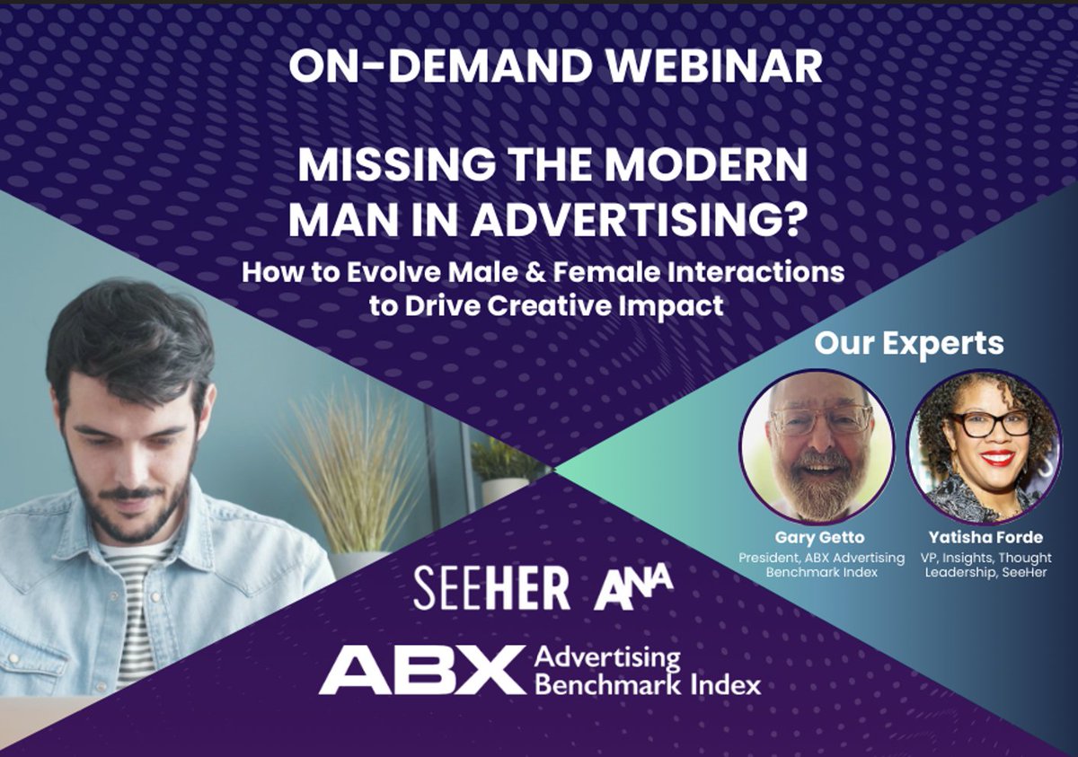 Watch "Missing The Modern Man In Advertising? How to Evolve Male &amp; Female Interactions to Drive Creative Impact”, presented by <a href="/ABXindex/">ABX Advertising Benchmark Index</a> &amp; SeeHer/<a href="/ANAmarketers/">The ANA</a> (bit.ly/modernmale)

Discover how their interactions with females, can drive better business results.