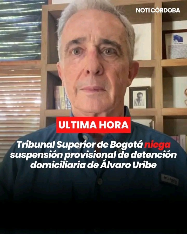 Ave Fénix (@linalen66067444) on Twitter photo Excelente las leyes se acatan y hay que respetarlas.
Tribunal Superior de Bogotá negó la suspensión provisional de la detención domiciliaria del condenado <a href="/AlvaroUribeVel/">Álvaro Uribe Vélez</a>, que había sido solicitada por su defensa, en la tutela radicada en las últimas horas. Excelente las leyes se acatan y hay que respetarlas.
Tribunal Superior de Bogotá negó la suspensión provisional de la detención domiciliaria del condenado <a href="/AlvaroUribeVel/">Álvaro Uribe Vélez</a>, que había sido solicitada por su defensa, en la tutela radicada en las últimas horas.