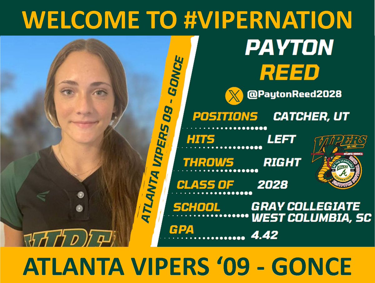 Atlanta Vipers '09-Gonce (@vipersgonce) on Twitter photo Welcome Payton Reed (<a href="/paytonreed2028/">Payton Reed</a>) to our Atlanta Vipers 09-Gonce family!🥎 Payton is an absolute 💣BOMB💣-maker at the plate, and a defensive force behind it. We are excited to have you back in the #ViperNation Payton! 💪 #BeTheStandard
<a href="/karson_riddle/">Karson Riddle</a> <a href="/PressliReynolds/">Pressli Reynolds</a> Welcome Payton Reed (<a href="/paytonreed2028/">Payton Reed</a>) to our Atlanta Vipers 09-Gonce family!🥎 Payton is an absolute 💣BOMB💣-maker at the plate, and a defensive force behind it. We are excited to have you back in the #ViperNation Payton! 💪 #BeTheStandard
<a href="/karson_riddle/">Karson Riddle</a> <a href="/PressliReynolds/">Pressli Reynolds</a>