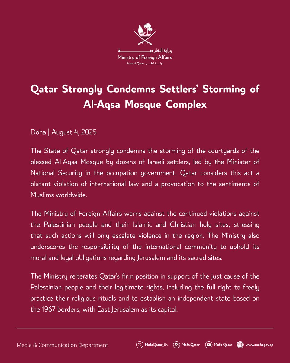 Statement | Qatar Strongly Condemns Settlers’ Storming of Al-Aqsa Mosque Complex

#MOFAQatar
