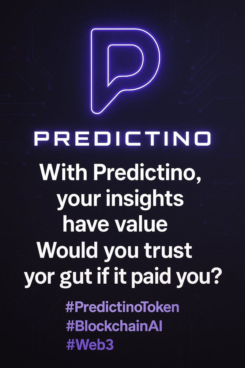 predictinotech's tweet photo. 🎯 With Predictino, your insights have value.
Make predictions, get rewarded, build reputation.
👉 Would you trust your gut if it paid you?
#PredictinoToken #BlockchainAI #Web3 https://t.co/ITuOWJl61E