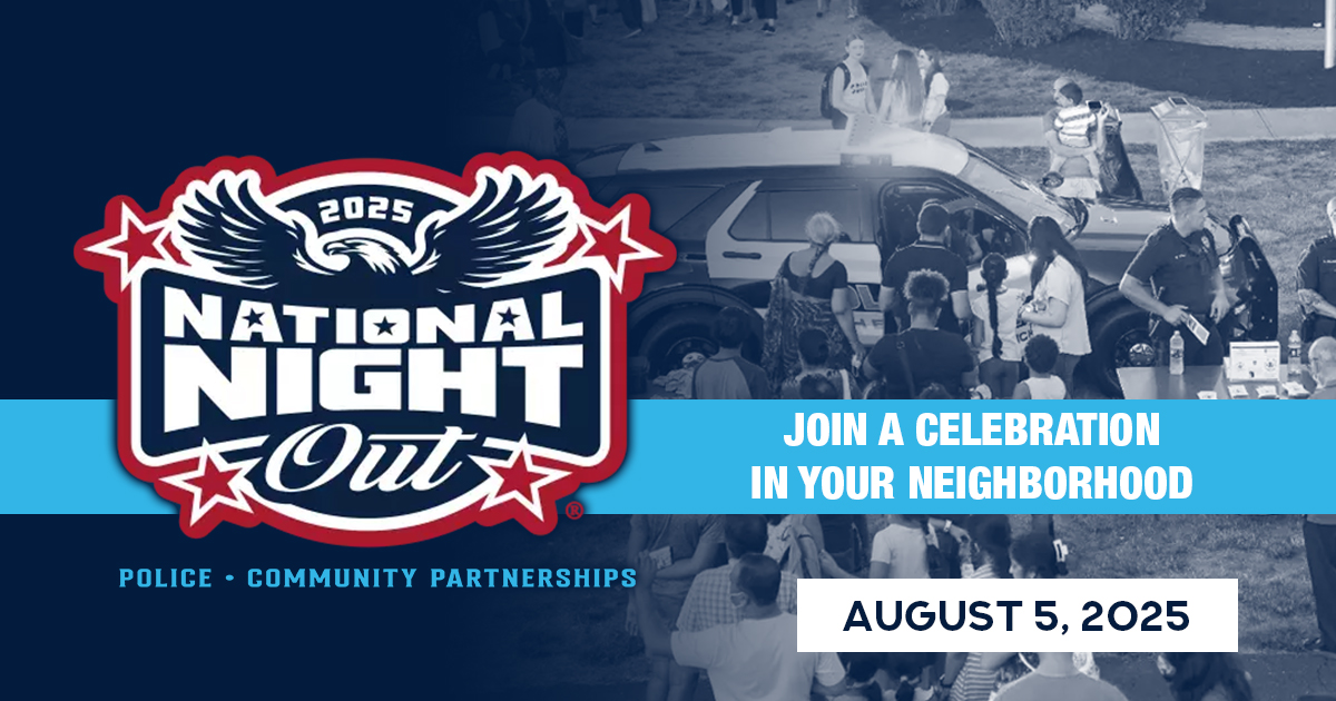 National  Night Out is an annual community-police partnership event that aims to  improve relationships between law enforcement and community members.  Find participating departments in our community: natw.org/about/#map